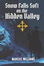 Snow Falls Soft On The Hidden Valley - Preview