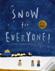 Snow For Everyone!