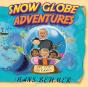 Snow Globe Adventures - Preview