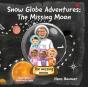 Snow Globe Adventures: The Missing Moon - Preview