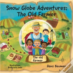 Capa do artigo Snow Globe Adventures: The Old Farmer