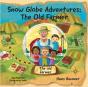 Snow Globe Adventures: The Old Farmer - Preview