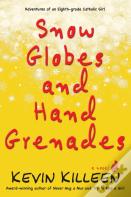 Snow Globes And Hand Grenades