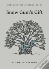 Snow Gum'S Gift