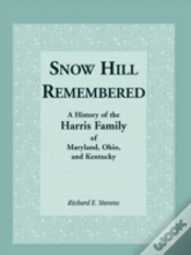 Capa do artigo Snow Hill Remembered: A History Of The H