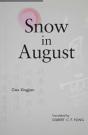 Snow In August - Preview