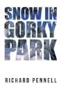 Snow In Gorky Park - Preview