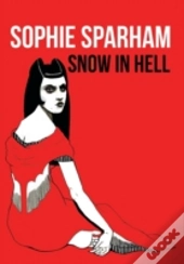 Snow In Hell