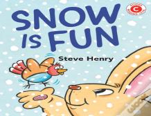 Snow Is Fun