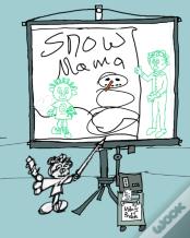 Snow Mama