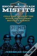 Snow Mountain Misfits