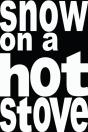 Snow On A Hot Stove - Preview