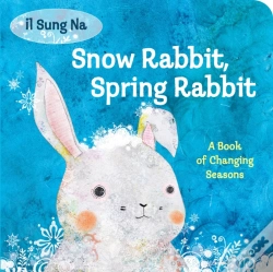 Capa do artigo Snow Rabbit, Spring Rabbit: A Book Of Changing Seasons
