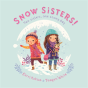 Snow Sisters! - Preview