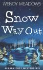 Snow Way Out - Preview