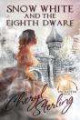 Snow White And The Eighth Dwarf - Preview