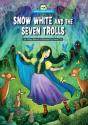 Snow White And The Seven Trolls - Preview