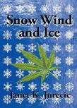 Snow Wind And Ice
