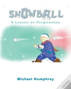 Capa do artigo Snowball: A Lesson On Forgiveness