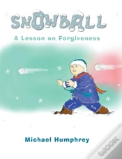 Capa do artigo Snowball: A Lesson On Forgiveness