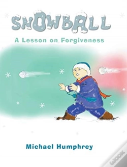 Capa do artigo Snowball: A Lesson On Forgiveness