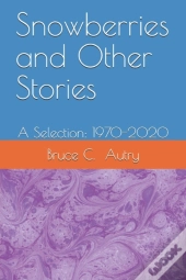 Snowberries And Other Stories