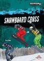 Snowboard Cross - Preview