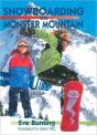 Snowboarding On Monster Mountain - Preview