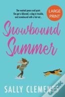 Snowbound Summer