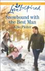 Snowbound With The Best Man - Preview