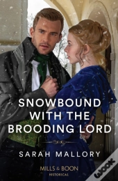 Snowbound With The Brooding Lord