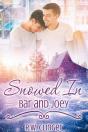 Snowed In: Bar And Joey - Preview
