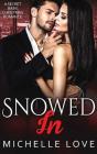 Snowed In - Preview