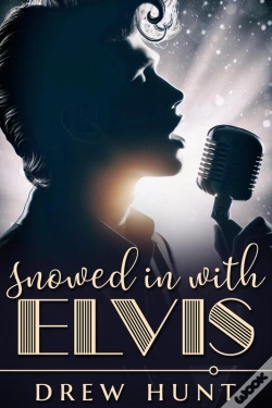 Capa do artigo Snowed In With Elvis