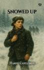 Snowed Up - Preview