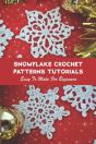 Snowflake Crochet Patterns Tutorials - Preview