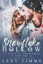 Snowflake Hollow - Part 1 - Preview