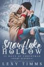 Snowflake Hollow - Part 11 - Preview