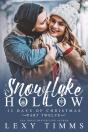 Snowflake Hollow - Part 12 - Preview