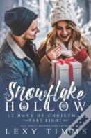 Snowflake Hollow - Part 8
