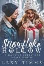 Snowflake Hollow - Part 8 - Preview