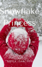 Snowflake Princess - Preview