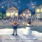 Snowflake, Snowflake - Preview