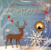 Snowflakes: 5th Anniversary Edition