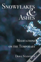 Snowflakes & Ashes
