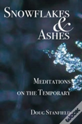 Snowflakes & Ashes