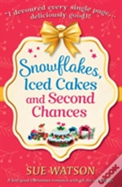 Capa do artigo Snowflakes, Iced Cakes And Second Chances