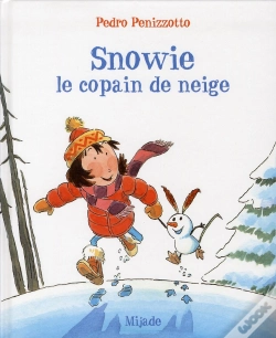 Capa do artigo Snowie, L Ami De Neige
