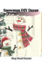 Snowman Diy Decor - Preview