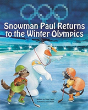 Snowman Paul Returns To The Winter Olympics - Preview